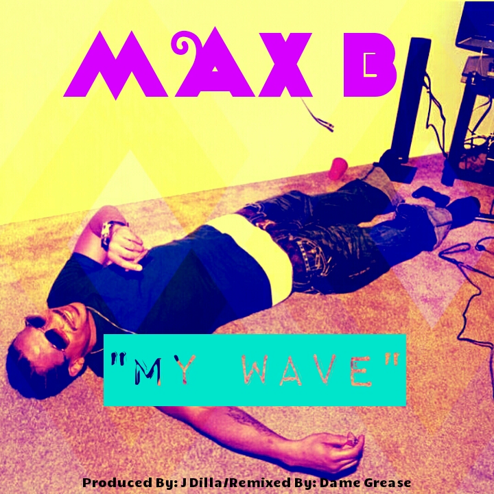 max b my wave