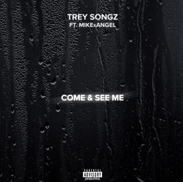 trey songz come and see me