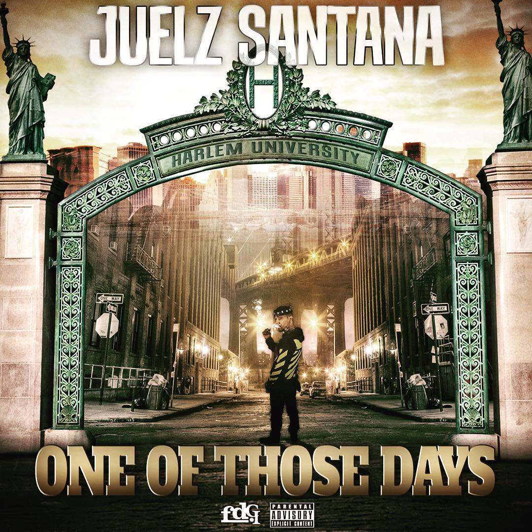 juelz santana one of those days new song