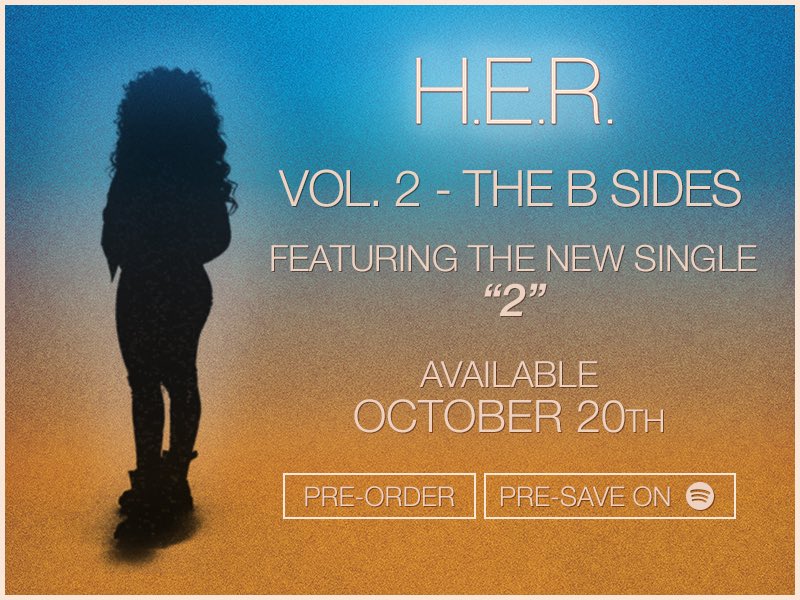 H.E.R. - 'HER, Vol. 2 - The B Sides'