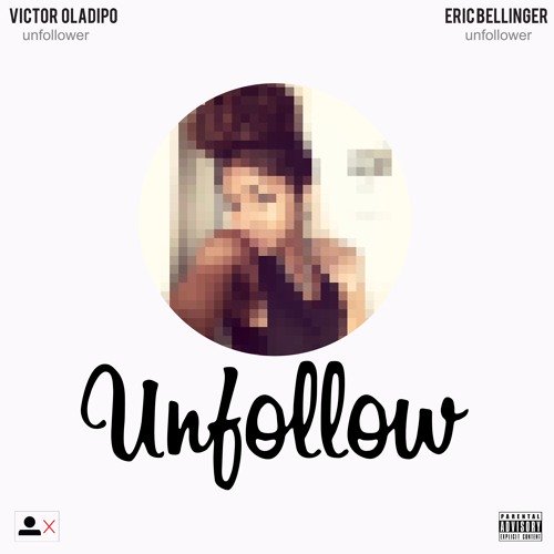Victor Oladipo – Unfollow Ft. Eric Bellinger
