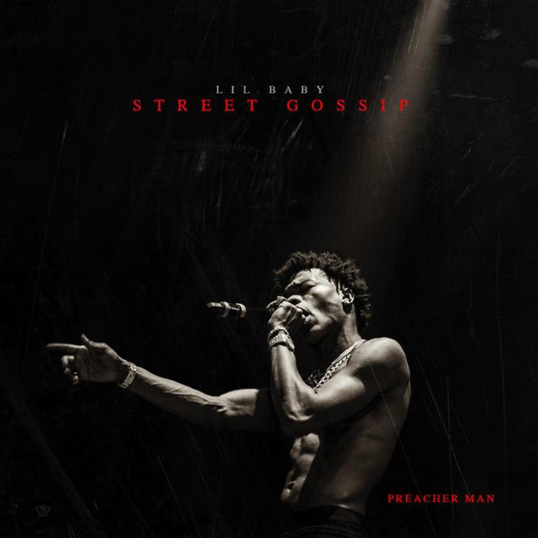 Album Stream: Lil Baby Releases 'Street Gossip'