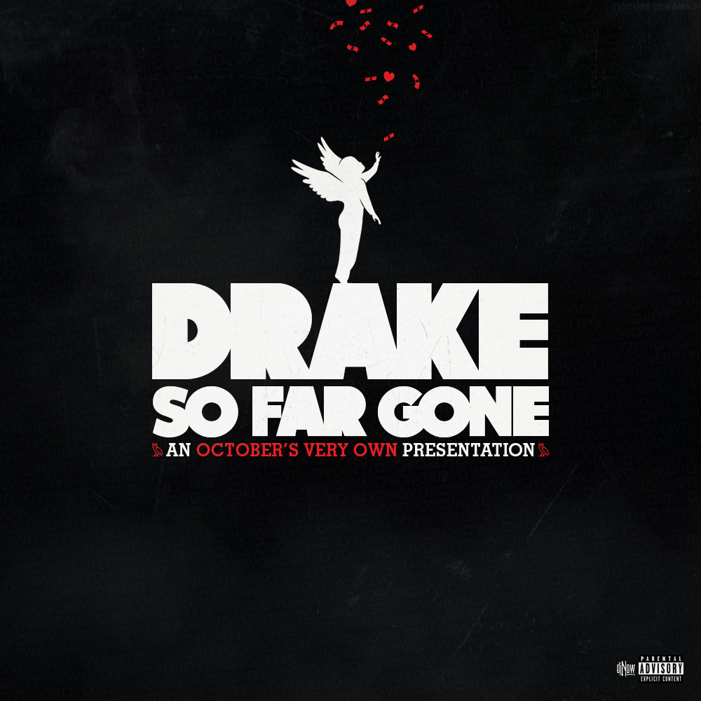 Drake So far Gone