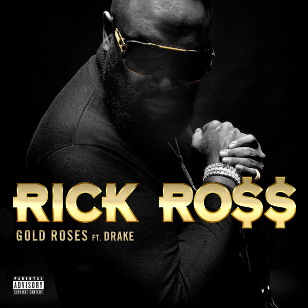 rick-ross-drake-gold-roses