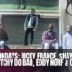 MASS. Mondays: Ricky France, $hay Band$ & 8 Zipp, Dutchy Do Bad, Eddy Norf & Clark D