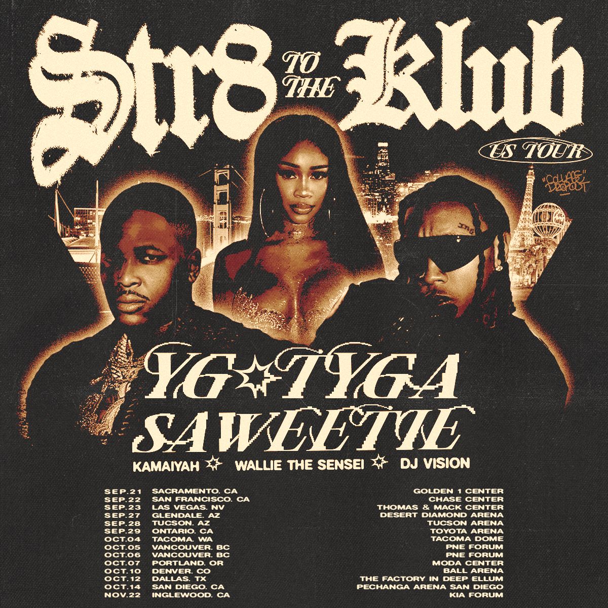 YG, Tyga & Saweetie Announce ‘Str8 To The Klub’ Tour