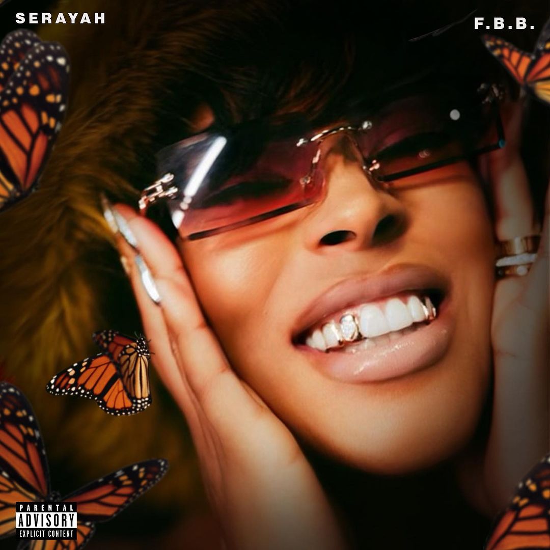 Serayah Unveils “F.B.B. (First Bad Bitch)” – A Triumph of Empowerment and Evolution