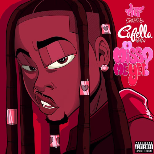 Capella Grey Drops New Mixtape 'U Miss Me Yet?' miixtapechiick